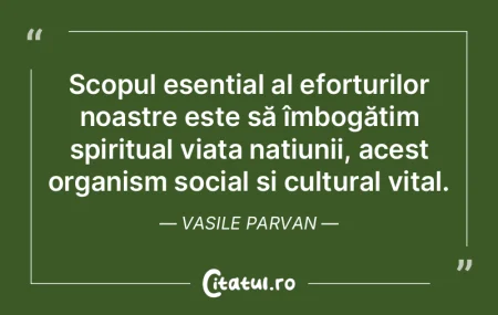 Scopul esențial al eforturilor noastre ... Scopul esențial al eforturilor noastre ...