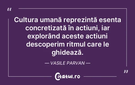 Cultura umană reprezintă esența concr... Cultura umană reprezintă esența concr...