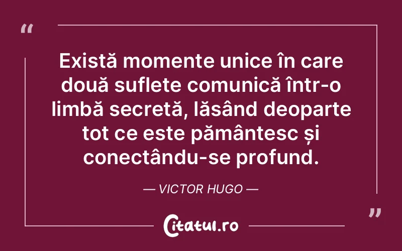 Citat Victor Hugo - citate spiritualitate