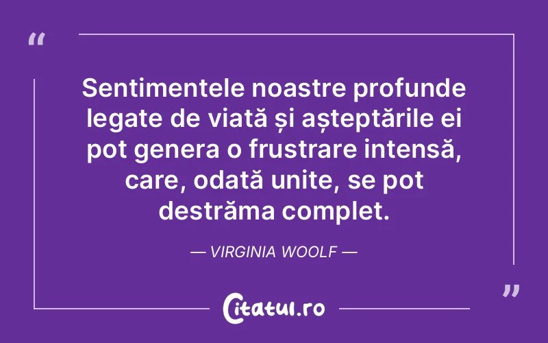 Citat Virginia Woolf - citate spiritualitate