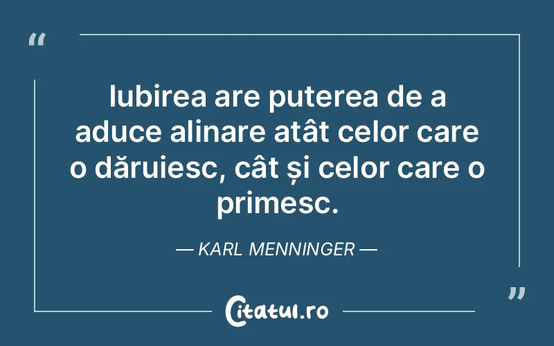 Citat Karl Menninger - citate spiritualitate