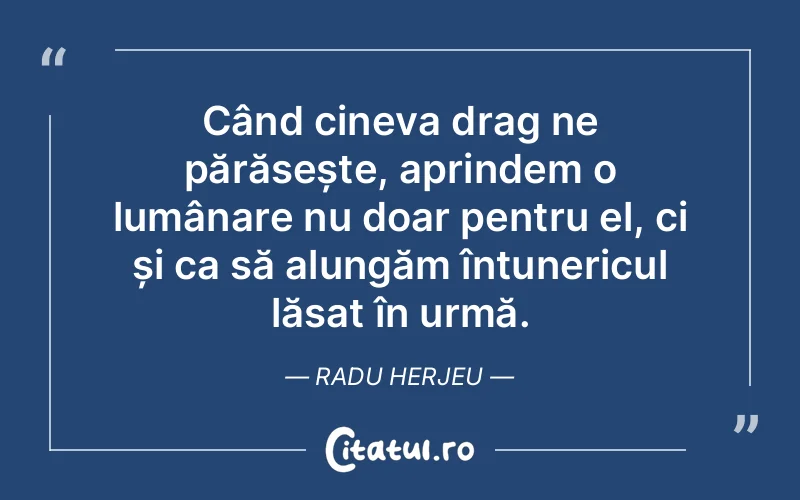 Citat Radu Herjeu - citate spiritualitate