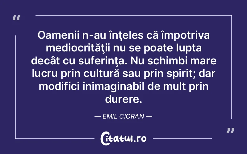 Citat Autor necunoscut - citate spiritualitate