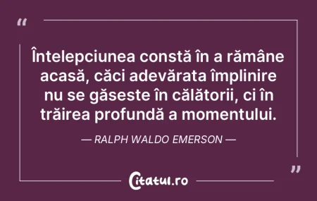 Înțelepciunea constă în a rămâne a... Înțelepciunea constă în a rămâne a...