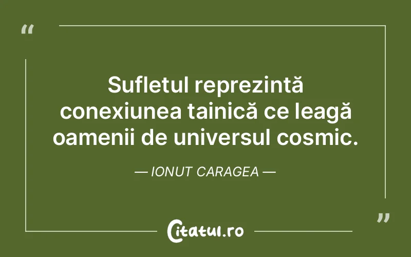Citat Ionut Caragea - citate spiritualitate