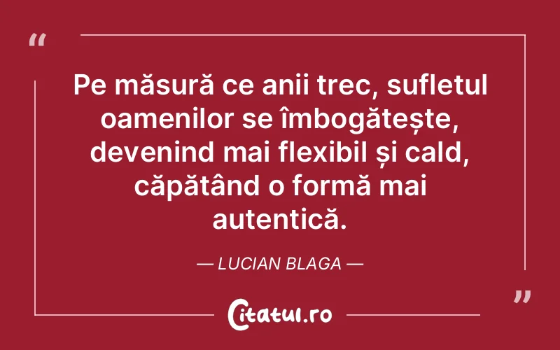 Citat Lucian Blaga - citate spiritualitate