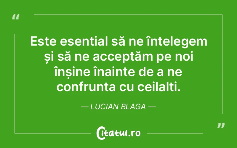 Citat Lucian Blaga - citate spiritualitate