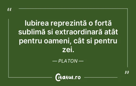 Iubirea reprezintă o forță sublimă È... Iubirea reprezintă o forță sublimă È...