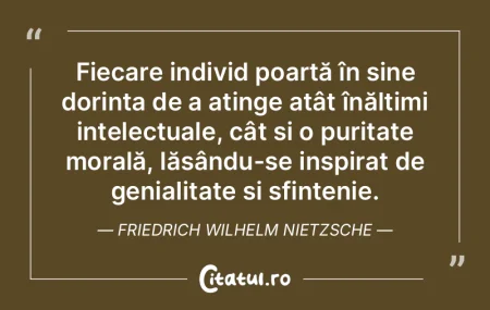 Fiecare individ poartă în sine dorinț... Fiecare individ poartă în sine dorinț...