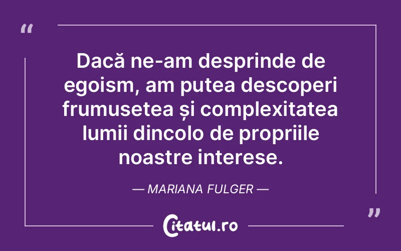 Citat Mariana Fulger - citate spiritualitate