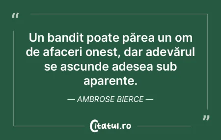 Un bandit poate părea un om de afaceri ... Un bandit poate părea un om de afaceri ...