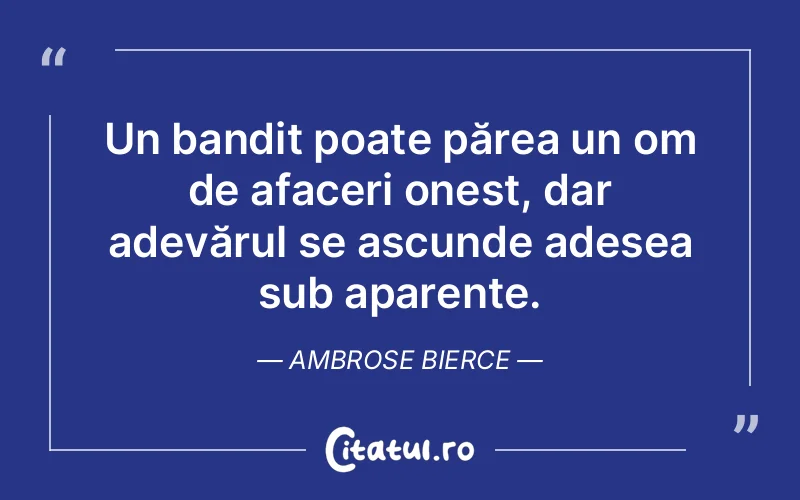 Citat Ambrose Bierce - citate spiritualitate