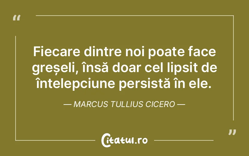Citat Marcus Tullius Cicero - citate spiritualitate