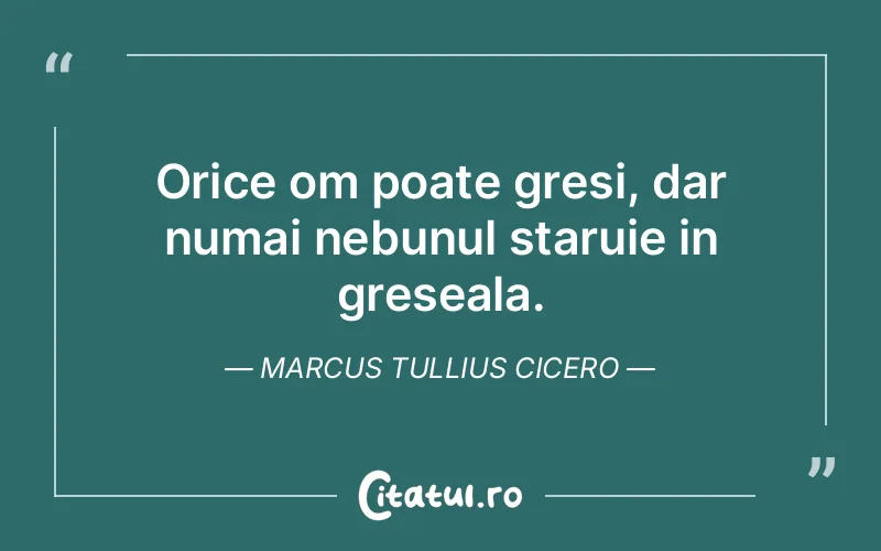 Citat Marcus Tullius Cicero - citate spiritualitate