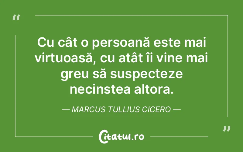 Citat Marcus Tullius Cicero - citate spiritualitate