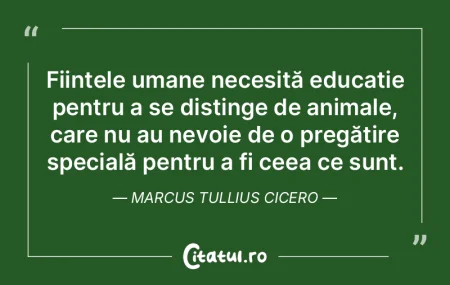 Ființele umane necesită educație pent... Ființele umane necesită educație pent...