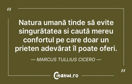 Natura umană tinde să evite singurăta... Natura umană tinde să evite singurăta...