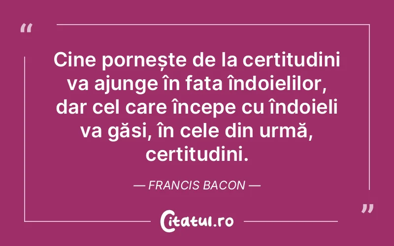 Citat Francis Bacon - citate spiritualitate