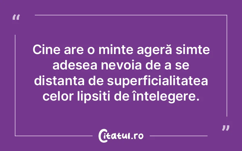 Citat Autor necunoscut - citate spiritualitate