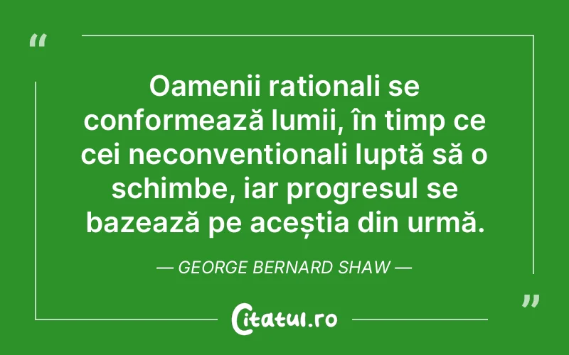 Citat George Bernard Shaw - citate spiritualitate