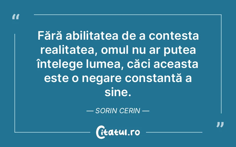 Citat Sorin Cerin - citate spiritualitate