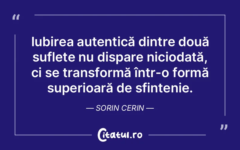 Citat Sorin Cerin - citate spiritualitate