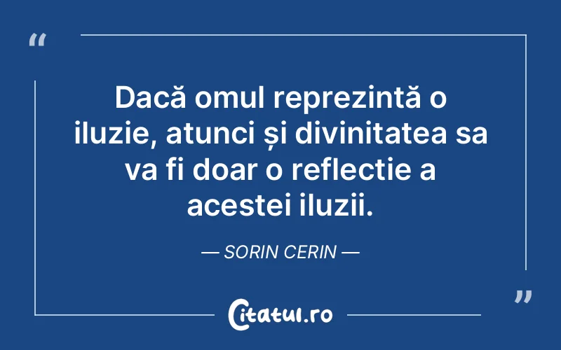 Citat Sorin Cerin - citate spiritualitate