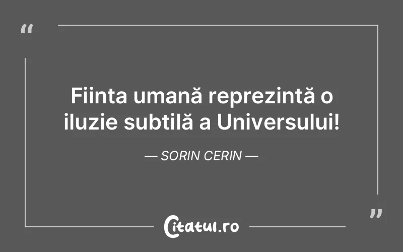 Citat Sorin Cerin - citate spiritualitate