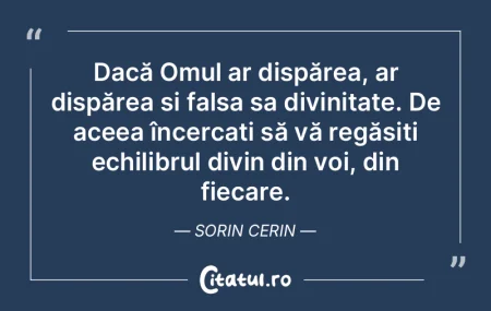 Dacă Omul ar dispărea, ar dispărea ș... Dacă Omul ar dispărea, ar dispărea ș...