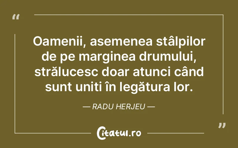 Citat Radu Herjeu - citate spiritualitate