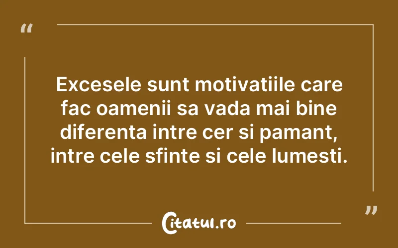 Citat Autor necunoscut - citate spiritualitate