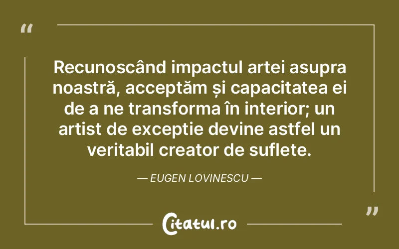 Citat Eugen Lovinescu - citate spiritualitate