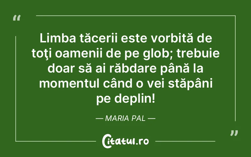Citat Maria Pal - citate spiritualitate