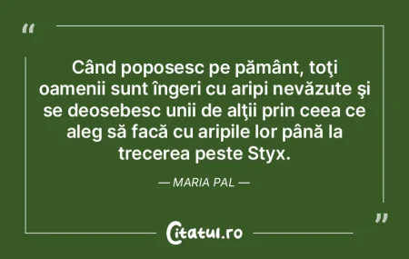 Când poposesc pe pământ, toţi oameni... Când poposesc pe pământ, toţi oameni...