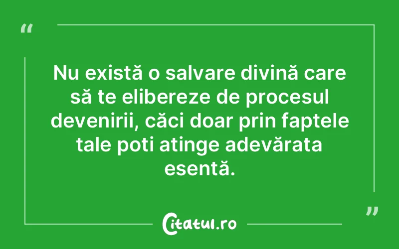 Citat Autor necunoscut - citate spiritualitate