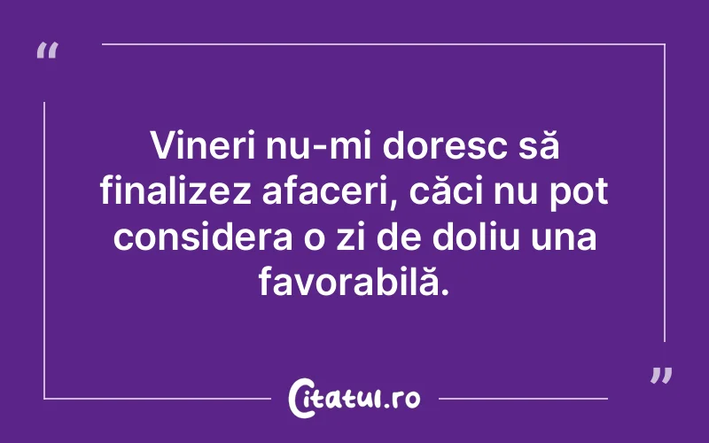 Citat Autor necunoscut - citate spiritualitate