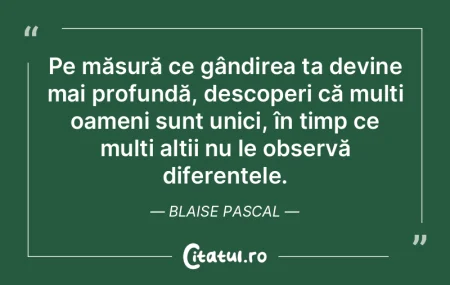 Pe măsură ce gândirea ta devine mai p... Pe măsură ce gândirea ta devine mai p...