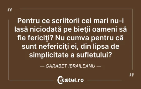 Pentru ce scriitorii cei mari nu-i lasă... Pentru ce scriitorii cei mari nu-i lasă...