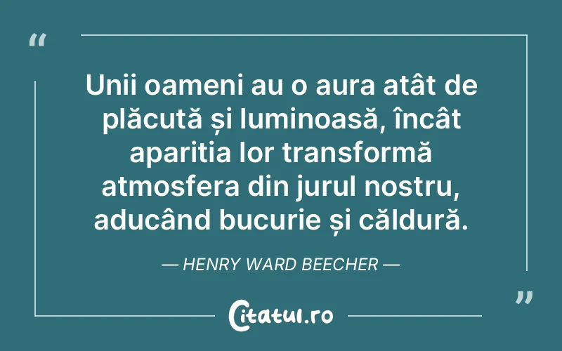 Citat Henry Ward Beecher - citate spiritualitate
