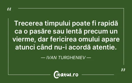 Trecerea timpului poate fi rapidă ca o ... Trecerea timpului poate fi rapidă ca o ...