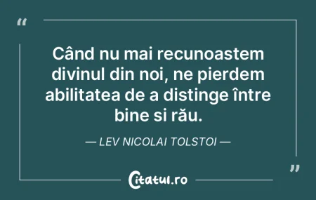 Când nu mai recunoaștem divinul din no... Când nu mai recunoaștem divinul din no...