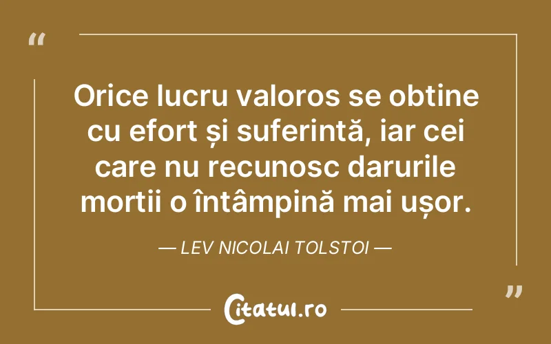 Citat Lev Nicolai Tolstoi - citate spiritualitate