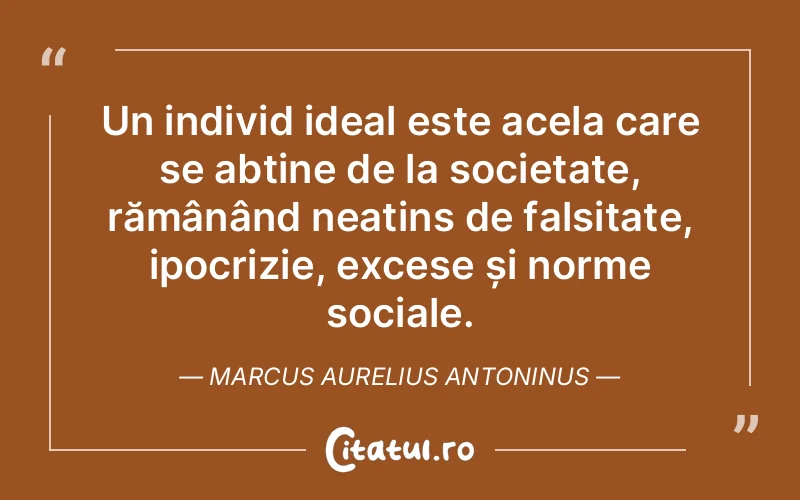 Citat Marcus Aurelius Antoninus - citate spiritualitate