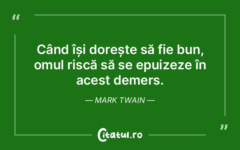 Citat Mark Twain - citate spiritualitate