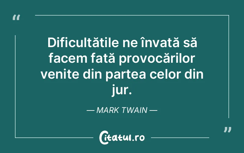 Citat Mark Twain - citate spiritualitate
