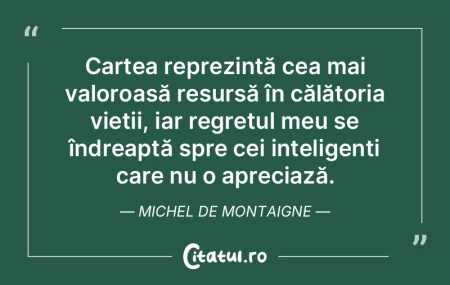 Cartea reprezintă cea mai valoroasă re... Cartea reprezintă cea mai valoroasă re...