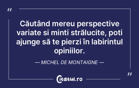 Căutând mereu perspective variate și ... Căutând mereu perspective variate și ...