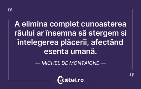 A elimina complet cunoașterea răului a... A elimina complet cunoașterea răului a...