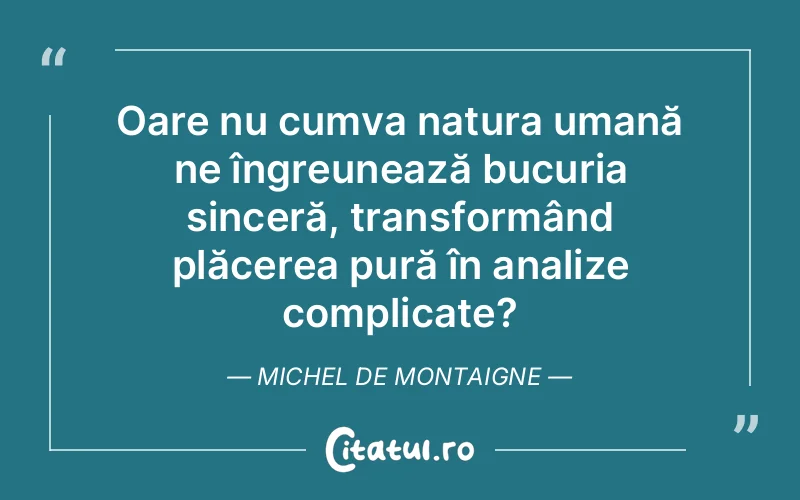 Citat Autor necunoscut - citate spiritualitate