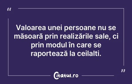 Valoarea unei persoane nu se măsoară p... Valoarea unei persoane nu se măsoară p...